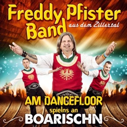 Freddy Pfister Band - Nit gschamig ist des Gegenteil von schüchtern
