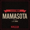 Mamasota (Luis Erre Make You ChaCha Again Mix) - Single