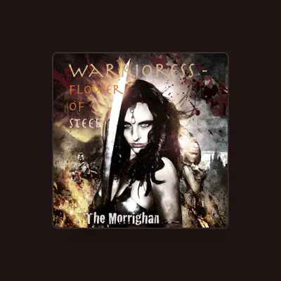 Listen to The Morrighan, watch music videos, read bio, see tour dates & more!