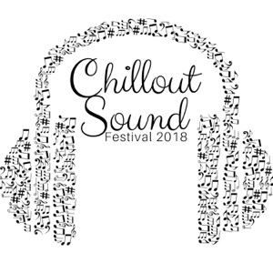 Chillout Sound Festival 2018 - Exclusive Selection of Jazz Music and Lounge