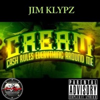 C.R.E.A.M. - Single - Jim Klypz