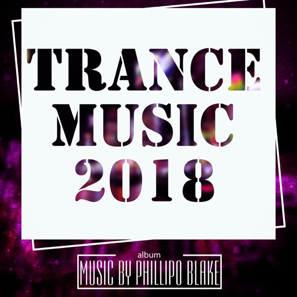 Trance Music 2018