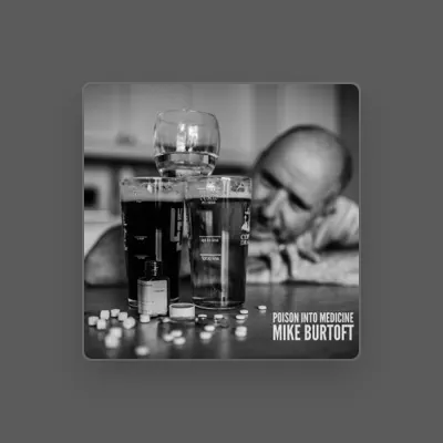 Listen to Mike Burtoft, watch music videos, read bio, see tour dates & more!