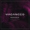 Never Give Up (Brothertiger Remix) - Vacances lyrics