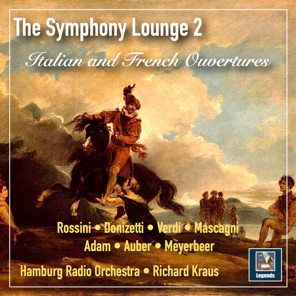 Обложка альбома «The Symphony Lounge, Vol. 2: Italian and French Ouvertures» — Hamburg Radio Orchestra & Richard Kraus