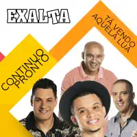 TA VENDO AQUELA LUA — EXALTA