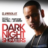 Dark Night Shooters (feat. Styles P, Papoose, Hell Rell & J.R. Writer) artwork