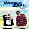 Occassionally Idgaf (feat. Tuki Carter) - Single