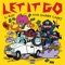 Let It Go (feat. Ondre Cares) - C Roy lyrics