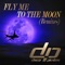 Fly Me to the Moon (Apollo 12 Remix) - Disco Pirates lyrics