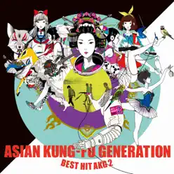 Best Hit AKG 2 (2012-2018) - Asian Kung-fu Generation