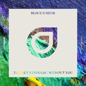 Tonight’s Enough / Without You - Single