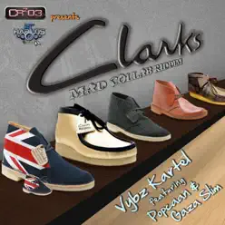 Clarks (Mad Collab Riddim) [feat. Popcaan & Gaza Slim] - Single - Vybz Kartel