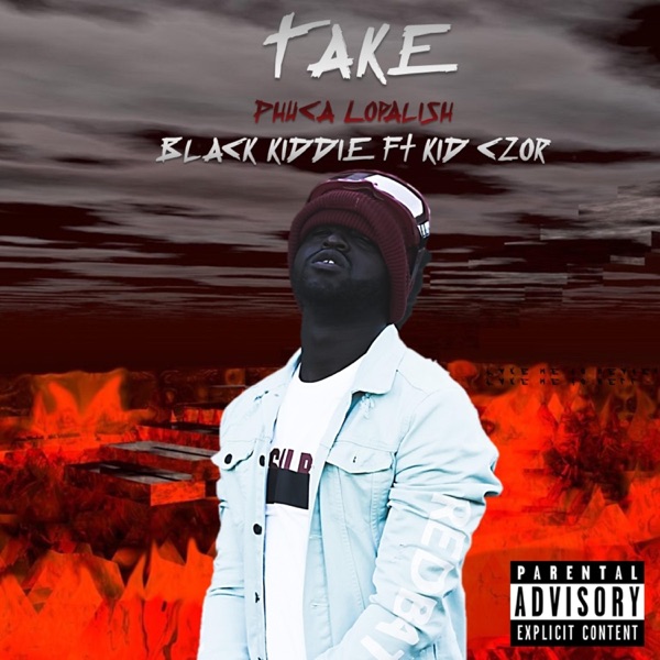 Take (Puca Lophalish) [feat. Kid Czor]