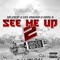 See Me Up 2 (feat. Les Kraven & Merc 2) - Mr.Face lyrics