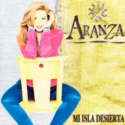 Mi Isla Desierta - Aranza