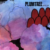 Plumtree - Dog Gone Crazy