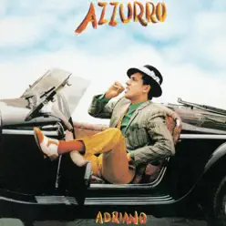 Azzurro (Remastered) - Adriano Celentano