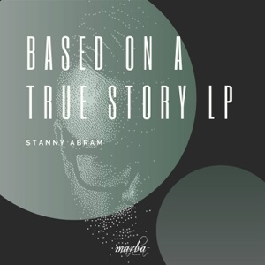 Based On a True Story LP