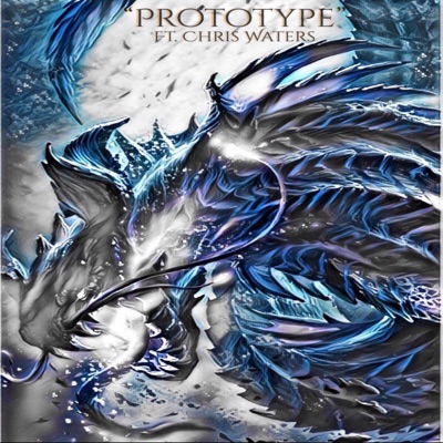 Prototype (feat. Chris Waters) - Single