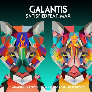 Satisfied (feat. MAX) [Armand Van Helden x Cruise Control Remix] - Single