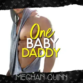 One Baby Daddy: Dating by Numbers Series, Book 3 (Unabridged)