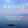 I Just Called to Say I Love You - Single