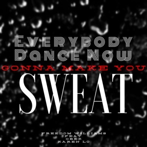 Sweat (feat. Obek & Karen Lo) - EP