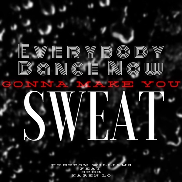 Sweat (feat. Obek & Karen Lo) - EP