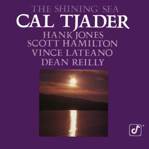 The Shining Sea (feat. Hank Jones, Scott Hamilton, Vince Lateano & Dean Reilly)
