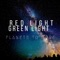 Planets to Move (Red Light Green Light Vocal Mix) artwork