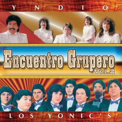 Encuentro Grupero, Vol. 2 - Los Yonic's