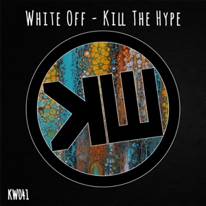 Kill the Hype - EP