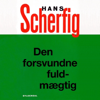 Den forsvundne fuldmægtig - Hans Scherfig