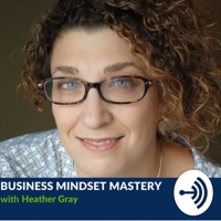 Business Mindset Mastery podcast
