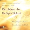 Der Schatz der Heiligen Schrift (Mit geflügelten Worten durch das Jahr der Bibel)