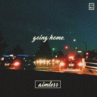 Going Home - EP - aimless