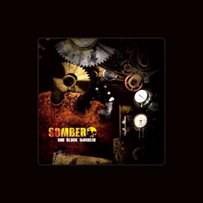 Listen to Somber, watch music videos, read bio, see tour dates & more!