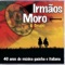 Potro Saudade (feat. Walther Morais) - Irmaos Moro e Grupo lyrics
