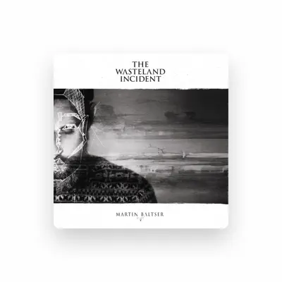 Listen to Martin Baltser, watch music videos, read bio, see tour dates & more!