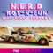 Hot-n-Fun (Hot Chip Remix) [feat. Nelly Furtado] - N.E.R.D lyrics