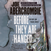 Before They Are Hanged - Joe Abercrombie Cover Art