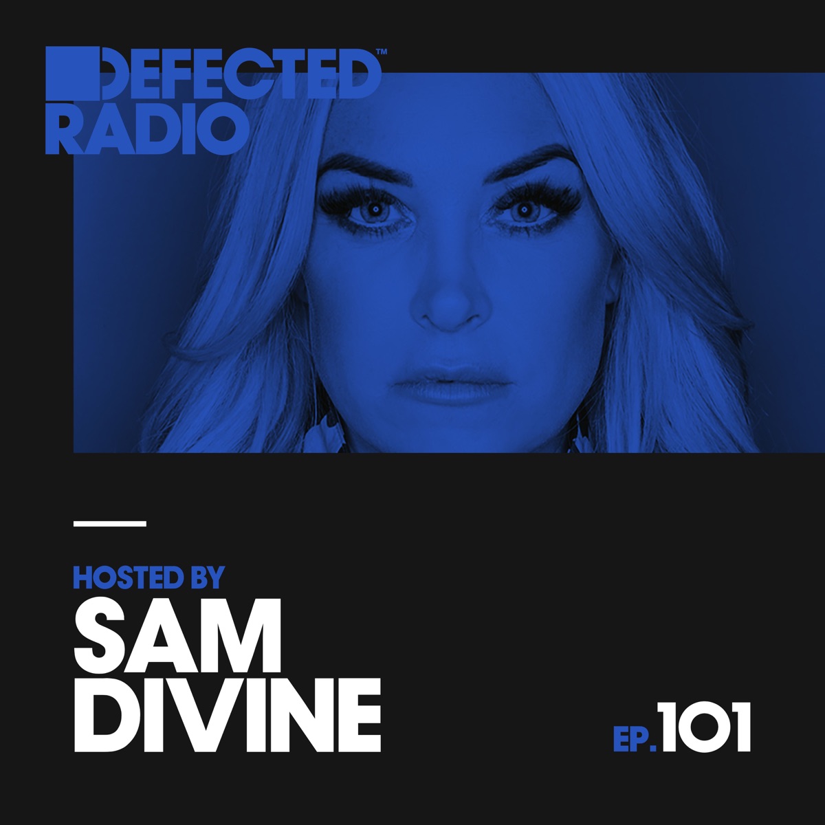 Defected Radio Episode 106 (hosted by Sam Divine) by Defected Radio on  Apple Music