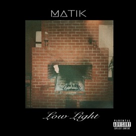 Low Light Matik