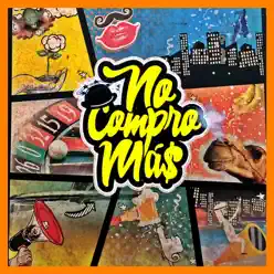 No Compro Más - No Compro Más