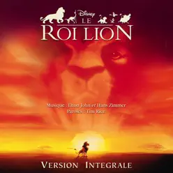 Le Roi Lion (Bande originale de film) [Version intégrale française] - Elton John