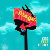 Playa (feat. Jerry) - Single - Xeo