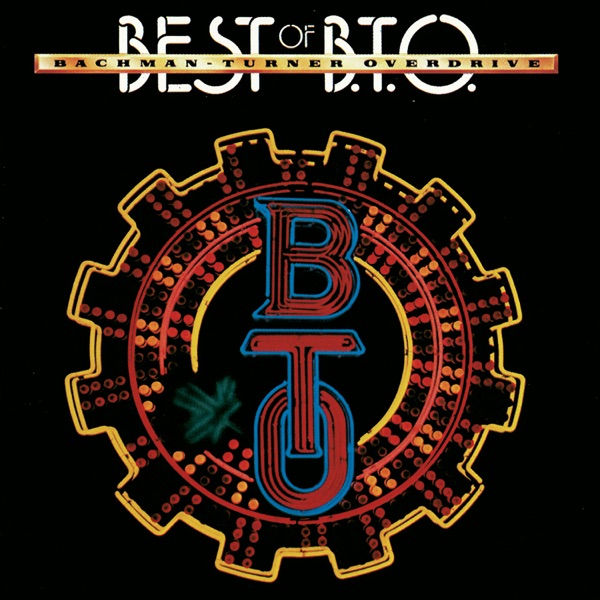 Bachman-Turner Overdrive - Roll On Down The Highway
