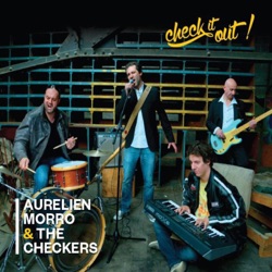 Aurelien Morro & The Checkers - Big Leg Woman