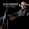Angels and Alcohol - Alan Jackson